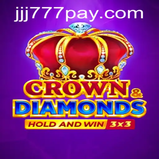 Exploring the Fascinating World of Crowndiamonds: An Immersive Adventure with JJJ777.COM
