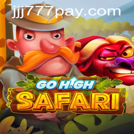 Explore the Excitement of GoHighSafari: A New Adventure Awaits with JJJ777.COM