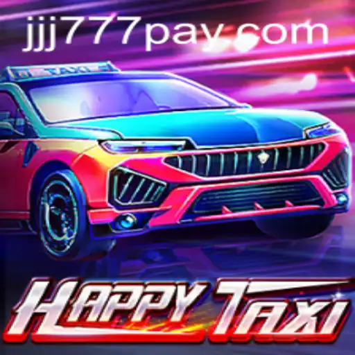 Exploring the Exciting World of HappyTaxi and JJJ777.COM