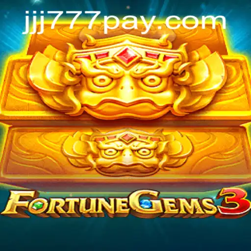 Exploring FortuneGems3: A Captivating Gaming Experience with JJJ777.COM