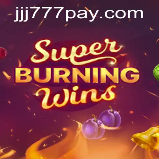 Discover the Excitement of SuperBurningWins: A Slot Game Adventure